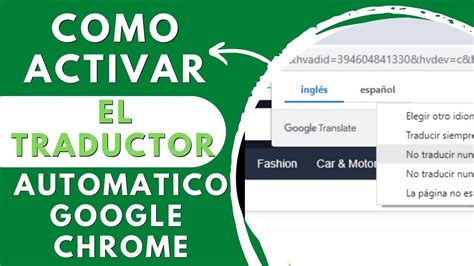 Como ACTIVAR El TRADUCTOR DE GOOGLE CHROME AUTOMATICO YouTube