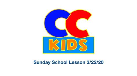 Cc Kids Sunday School Lesson 32220 Youtube