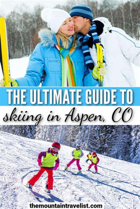 Your Travel Guide To Skiing in Aspen - The Mountain Travelist