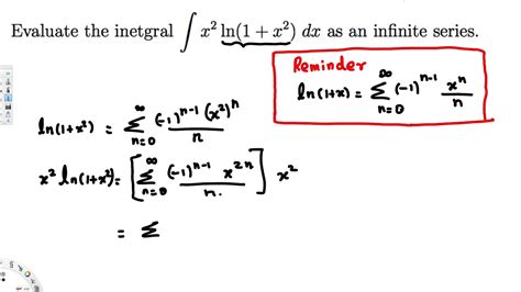 Evaluate The Integral As An Infinite Series YouTube