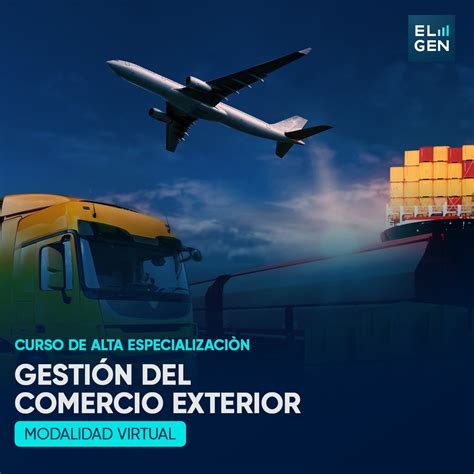 Curso Gesti N Del Comercio Exterior Elgen