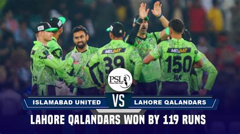 Iu Vs Lq Highlights Lahore Qalandars Complete A Thumping Victory Over