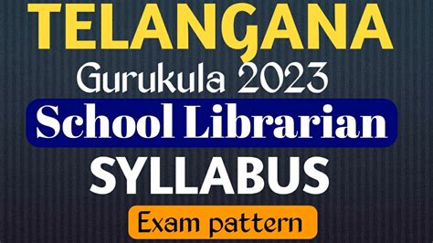 Ts Gurukulam Librarian Syllabus Exam Pattern Tspsc Gurukulam