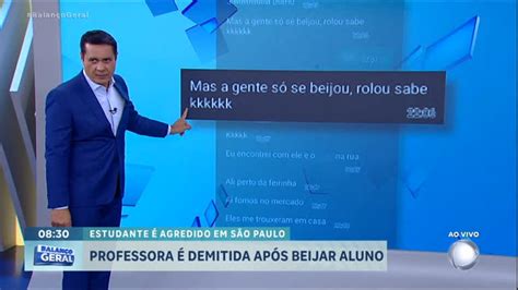 Professora é Demitida Após Beijar Aluno De 14 Anos No Litoral De Sp Recordtv R7 Balanço