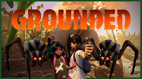 wütendste SPINNE der WELT GROUNDED 15 Survival Let s Play