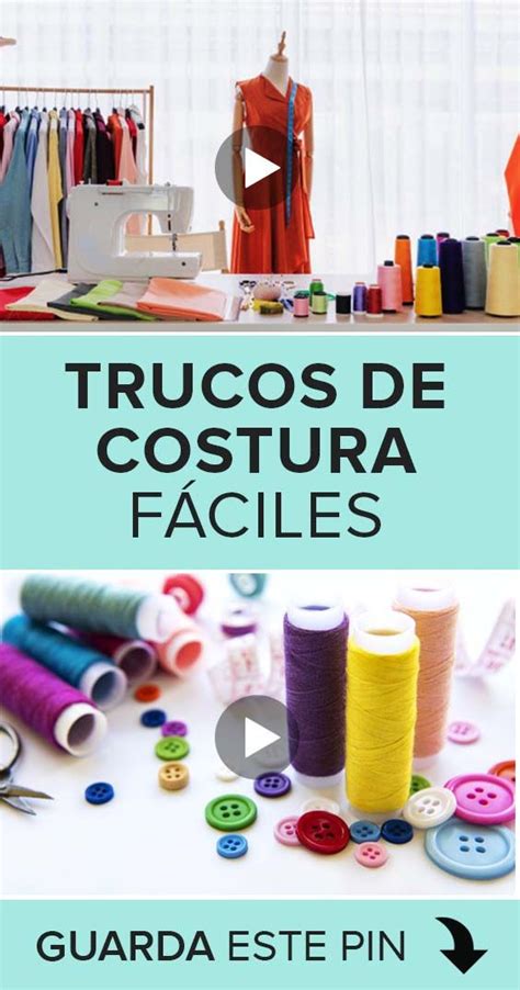 Los Mejores Trucos De Costura Como Aprender A Coser Proyectos Para