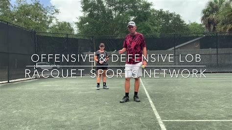 Offensive And Defensive Lob Tennis Win Big Sports