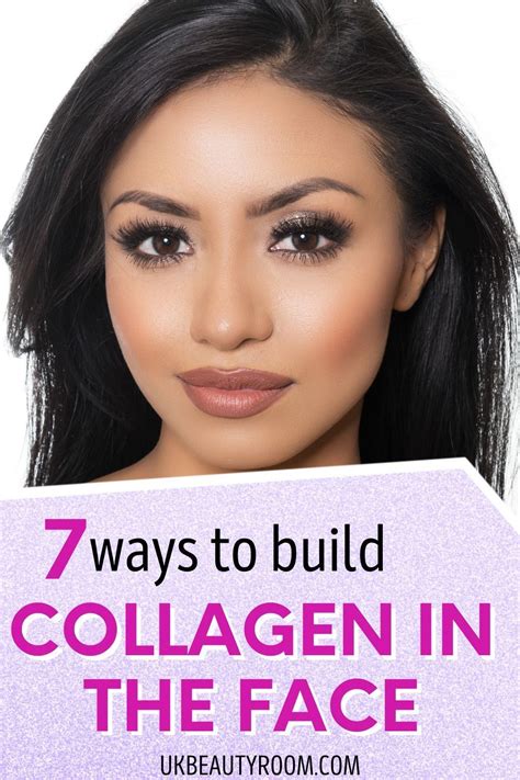 How To Rebuild Collagen In The Face Using These 7 Steps Artofit