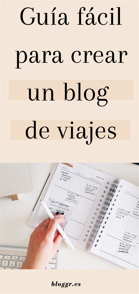 Cómo crear un blog de viajes paso a paso Como crear un blog Blog