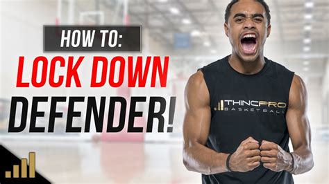 How To Play Better Defense In Basketball Become A Lock Down Defender