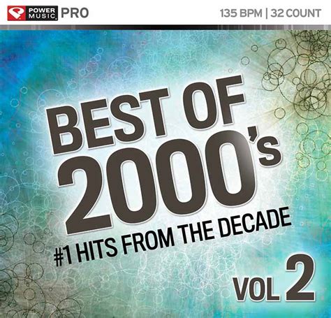 1 Cd Best Of 2000s Vol 2 1 Hits From The Decade Power Music