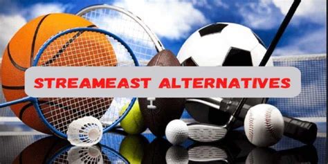 Streameast Best Free Alternatives HD Sports Live Matches