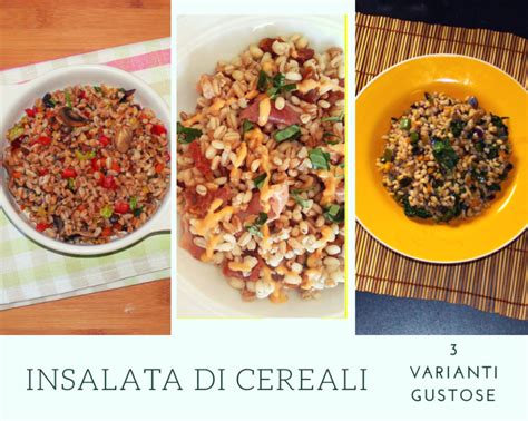 Insalata Di Cereali Varianti Gustose Lydia In Cucina