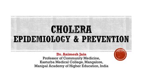 Cholera Epidemiology And Prevention Ppt