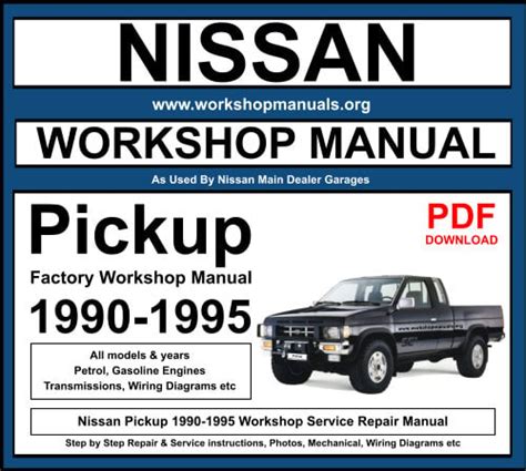 Nissan Pickup 1990 1995 Workshop Repair Manual Download Pdf