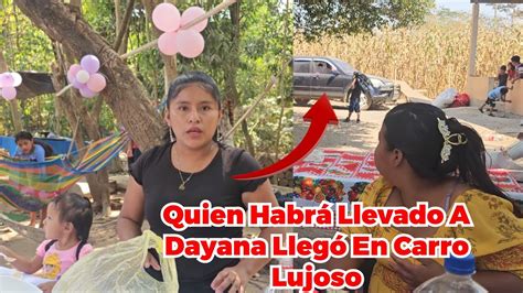 Santo Dios Rosi Qued Asombrada Al Ver Llegar A Dayana En Carro Y No