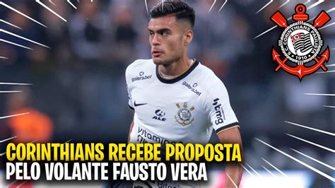 Urgente Fausto Vera Recebe Proposta E Pode Deixar O Corinthians Rumo