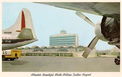 Historic Photos And Postcards From Atlantas Iconic 1961 Airport