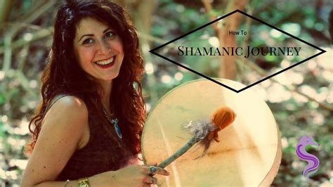 Shamanic Journeying Youtube
