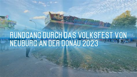 Volksfest Neuburg An Der Donau Rundgang Youtube