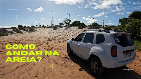 DICA RÁPIDA COMO ANDAR NA AREIA DE 4X4 O QUE FAZER QUAL CALIBRAGEM