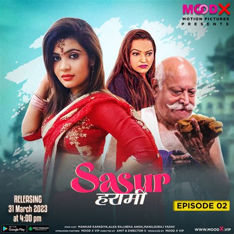 Sasur Harami 2023 S01 E02 Hindi Mood X Hot Web Series 720p Watch Online