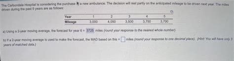 Solved Clear Steps Please Part B C If A 2 Year Moving Chegg