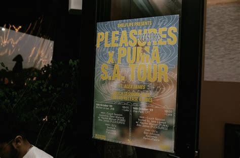 PLEASURES X PUMA SA TOUR RECAP Shelflife