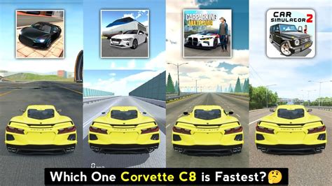 Corvette C Top Speed In Extreme Car Car Simulator Car Parking