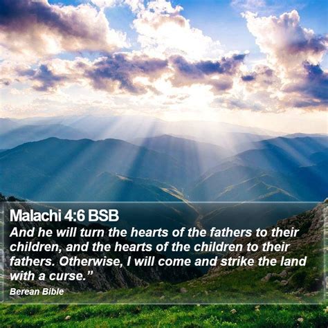 Malachi Bsb And He Will Turn The Hearts Of The Fathers To