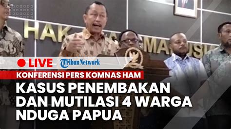 Konferensi Pers Komnas Ham Bersama Dewan Perwakilan Rakyat Papua