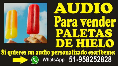 Audio Para Vender Paletas De Hielo Youtube