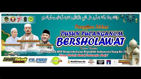 LIVE Pengajian Akbar Dusun Pucanganom Bersholawat Dalam Rangka HUT