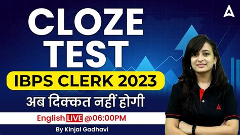 Cloze Test For IBPS CLERK 2023 IBPS Clerk English By Kinjal Gadhvi