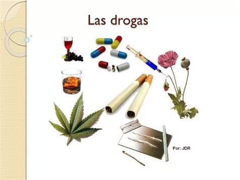 Ppt Las Drogas Powerpoint Presentation Free Download Id 2250141