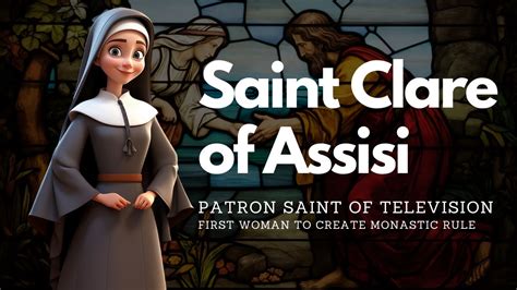 St Clare Of Assisi Saint Stories Youtube