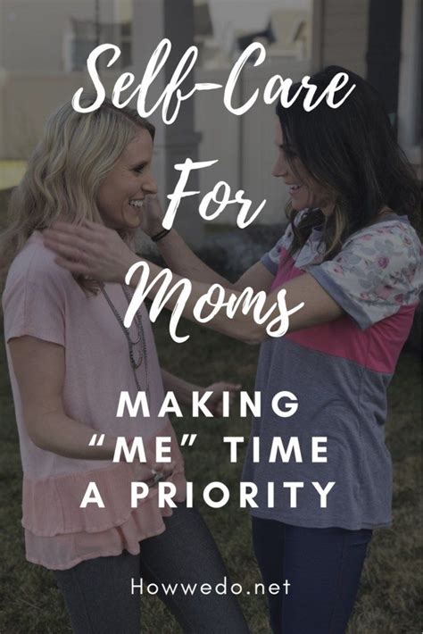 Mom Self Care Tips And Tricks Lifestyle How We Do No Time For Me