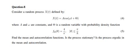 Solved Question Consider A Random Process X T Defined By Chegg