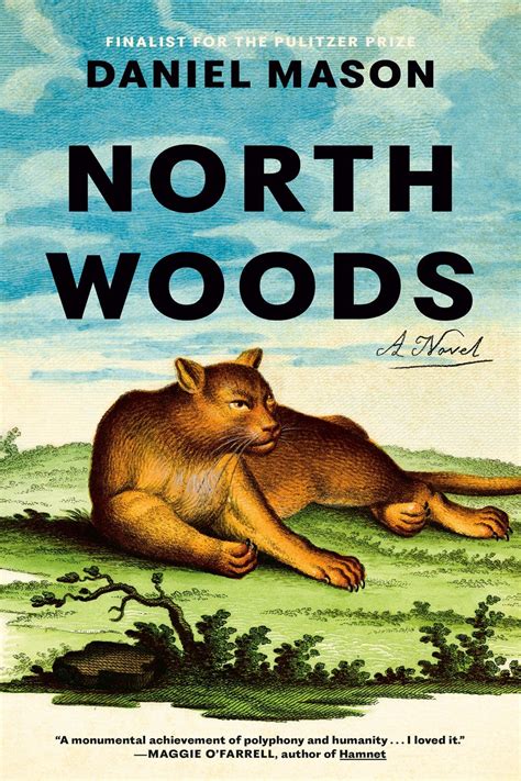 Book Review “north Woods” By Daniel Mason By Zachary Houle Medium