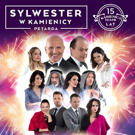 SYLWESTER 2024 Petarda Komedia Bilety Do Teatru EBilet Pl