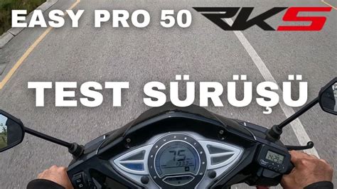 RKS EASY PRO 50 TEST SÜRÜŞÜ YouTube