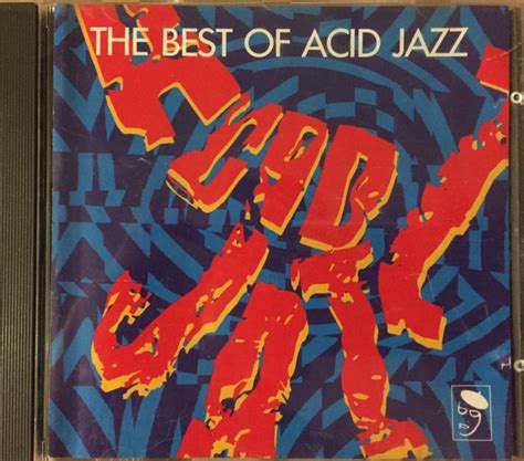 Various The Best Of Acid Jazz Releases Discogs