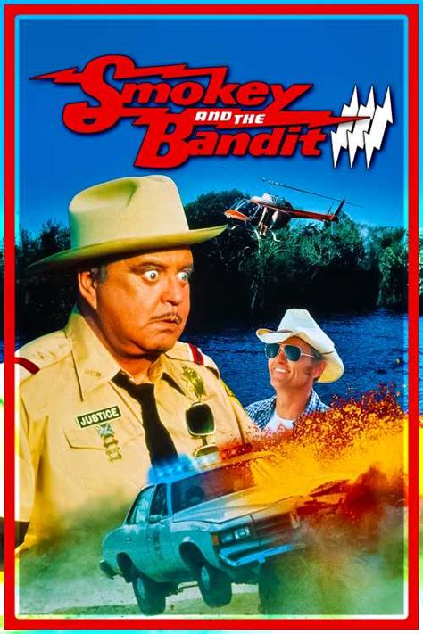 Smokey And The Bandit Part 3 1983 Zarduhasselfrau The Poster