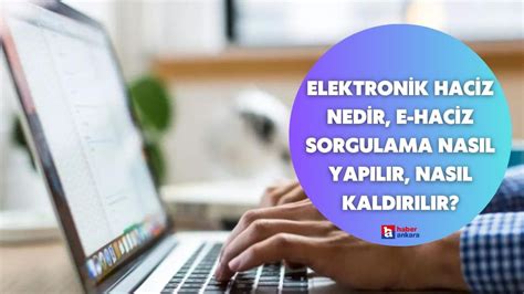 Elektronik Haciz Nedir E Haciz Sorgulama Nas L Yap L R Nas L