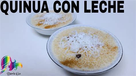 Mazamorra Quinua Con Leche Un Postre Delicioso Nutritivo Con Solo