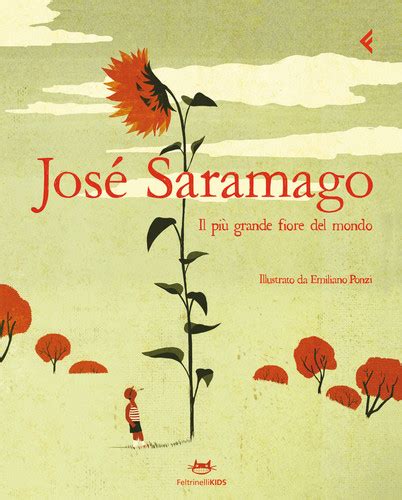 Beebgondomar Jos Saramago A Maior Flor Do Mundo