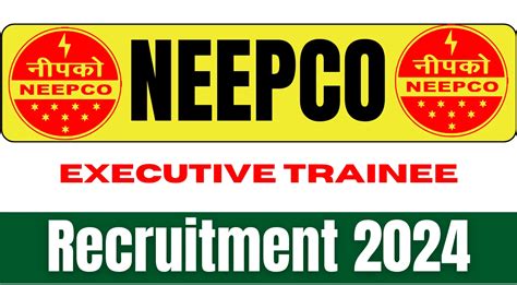 24 Posts North Eastern Electric Power Corporation Limited Neepco