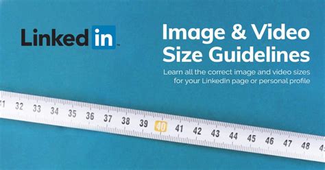 Best LinkedIn Image and Video Size in 2024 | Mediamodifier