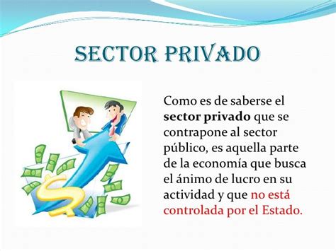 Sectores Publico Y Privado