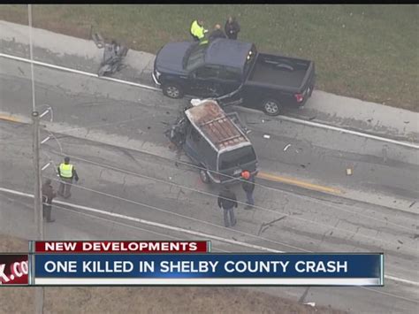 One Dead One Seriously Injured After Multi Vehicle Crash In Shelby County